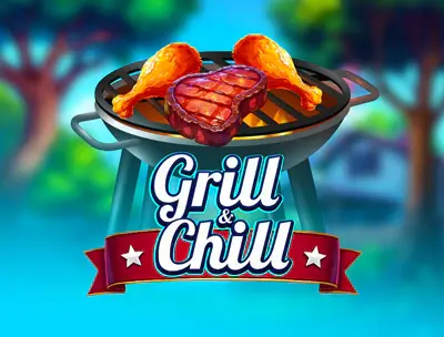Grill&Chill