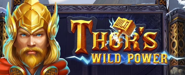 Thor’s Wild Power 