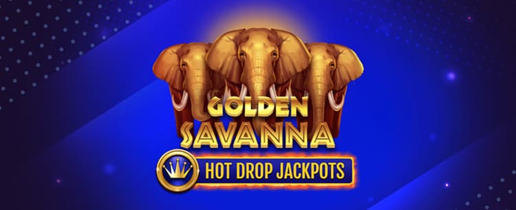 Play Golden Savanna Hot Drop Jackpots
