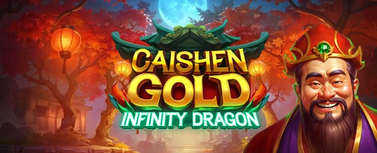 Caishen Gold: Infinity Dragon